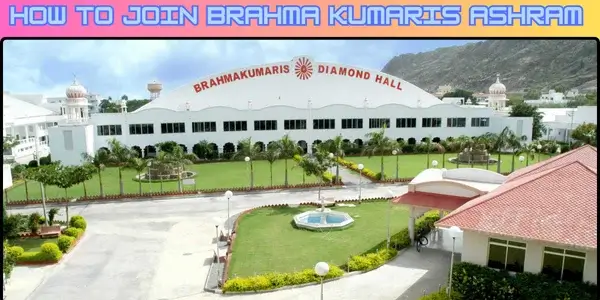 Brahma Kumaris Ashram