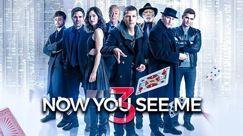 Now You See Me 3 2025 Movie