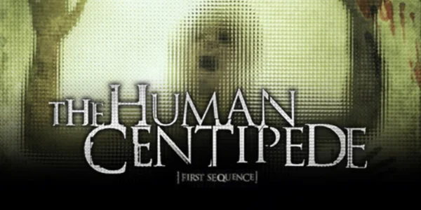 The Human Centipede
