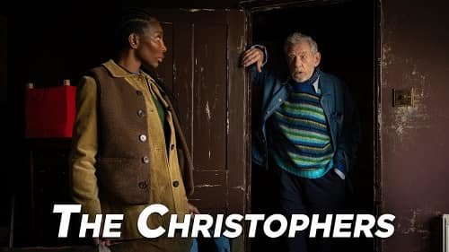 The Christophers Movie Release Date, Cast Names, Story, Total Budget